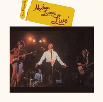 Jonathan Richman The Modern Lovers - Modern Lovers 'Live'