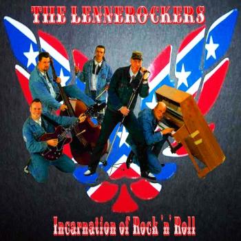 The Lennerockers - Incarnation of Rock 'n' Roll