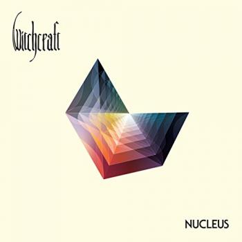 Witchcraft - Nucleus