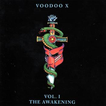 Voodoo X - Vol. 1 The Awakening