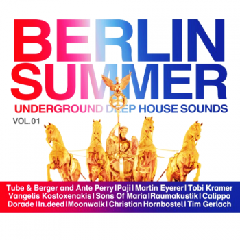 VA - Berlin Summer Vol 1 - Underground Deep House Sounds