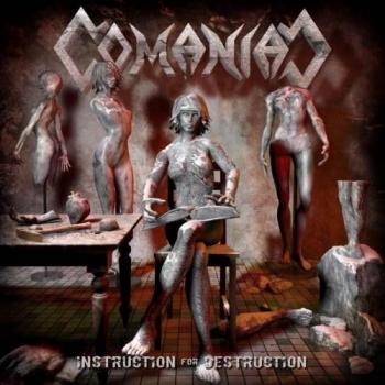 Comaniac - Instruction for Destruction