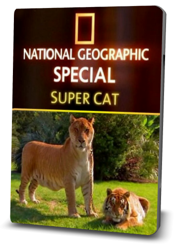  / NAT GEO WILD. Super Cat VO