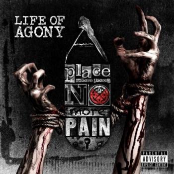 Life of Agony - A Place Where There's No More Pain