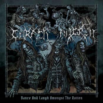 Carach Angren - Dance And Laugh Amongst The Rotten