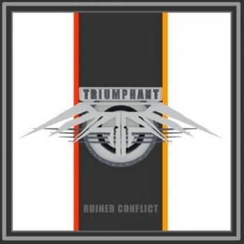 Ruined Conflict - Triumphant