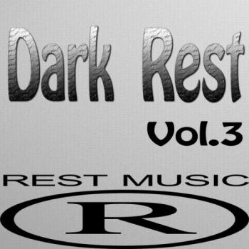 VA - Dark Rest Vol. 3