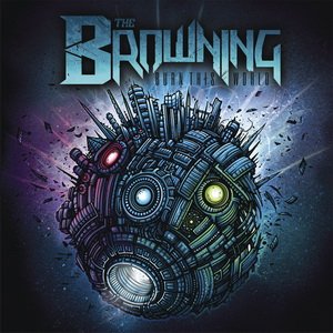 The Browning - Burn This World