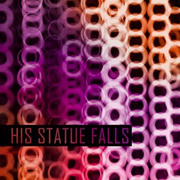 His Statue Falls - Collisions