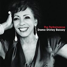 Dame Shirley Bassey - The Performance