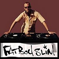 Fatboy Slim -   