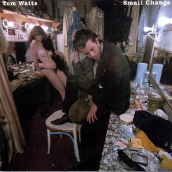 Tom Waits - Small Change [24 bit 96 khz]