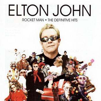 Elton John - Rocket Man: The Definitive Hits