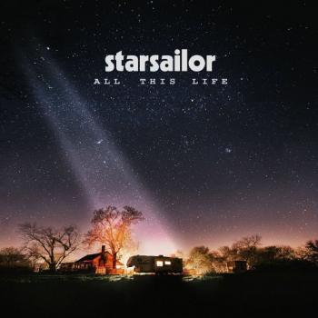 Starsailor - All This Life