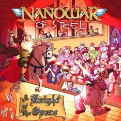 Nanowar Of Steel - A Knight At The Opera