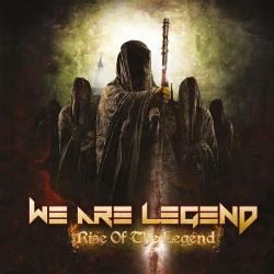 We Are Legend - Rise of the Legend