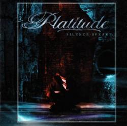 Platitude - Silence Speaks