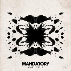 Mandatory - Catharsis