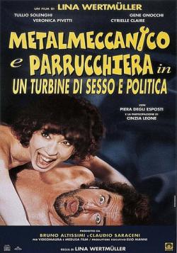    / Metalmeccanico e parrucchiera in un turbine di sesso e di politica MVO