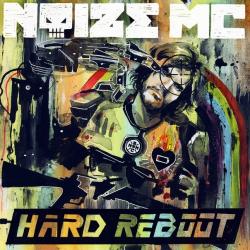 Noize mc - Hard Reboot