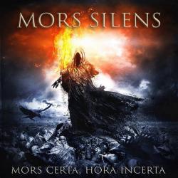 Mors Silens - Mors Certa, Hora Incerta