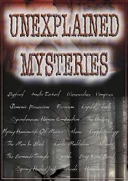  .     / Unexplained Mysteries