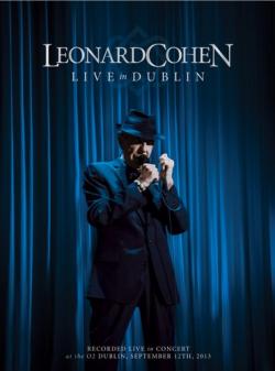 Leonard Cohen - Live In Dublin