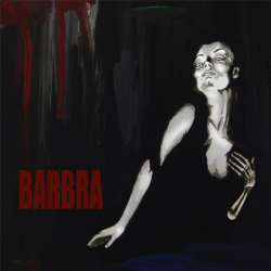 Barbra - Among The Dead