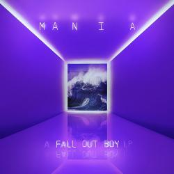 Fall Out Boy - M A N I A