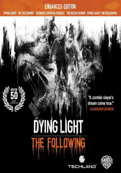 Dying Light: The Following - Enhanced Edition [v 1.11.0 + DLC] [RePack  Decepticon]