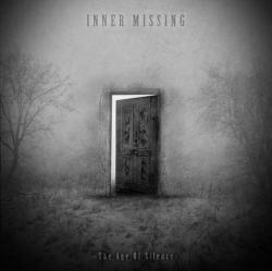 Inner Missing - The Age Of Silence