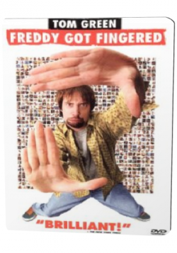   / Freddy Got Fingered DUB