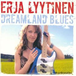 Erja Lyytinen - Dreamland Blues