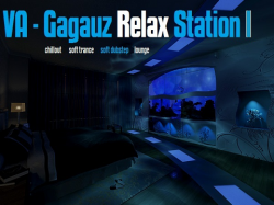 VA - Gagauz Relax Station I