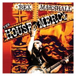 Bex Marshall - The House Of Mercy