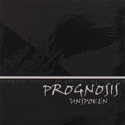 Prognosis - Unspoken