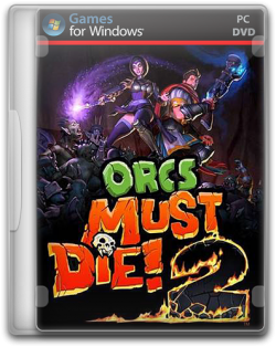 Orcs Must Die! 2