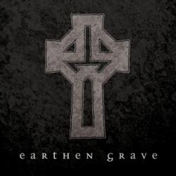 Earthen Grave - Earthen Grave