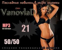 VA -       Vanovlad 50/50 vol.21