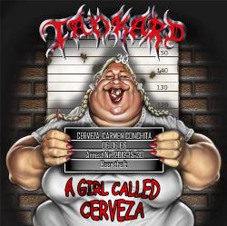 Tankard - A Girl Called Cerveza