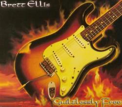 Brett Ellis - Guiltlessly Free