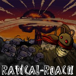 Radical roach