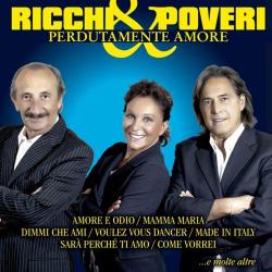 Ricchi E Poveri - Perdutamente Amore