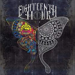 Eighteenth Hour - Eighteenth Hour