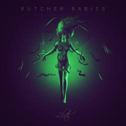 Butcher Babies - Lilith