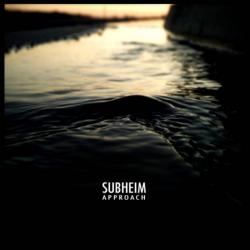 Subheim - Approach