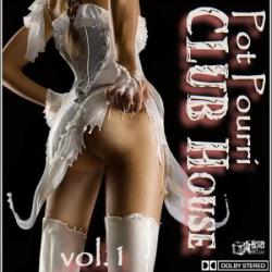 VA - Pot Pourri CLUB Houce vol.1