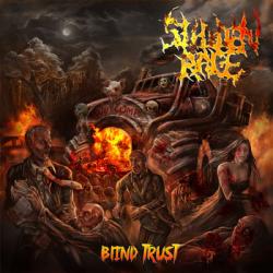 Sudden Rage - Blind Trust