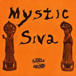 Mystic Siva - Mystic Siva