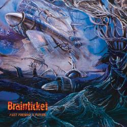 Brainticket - Past, Present Future